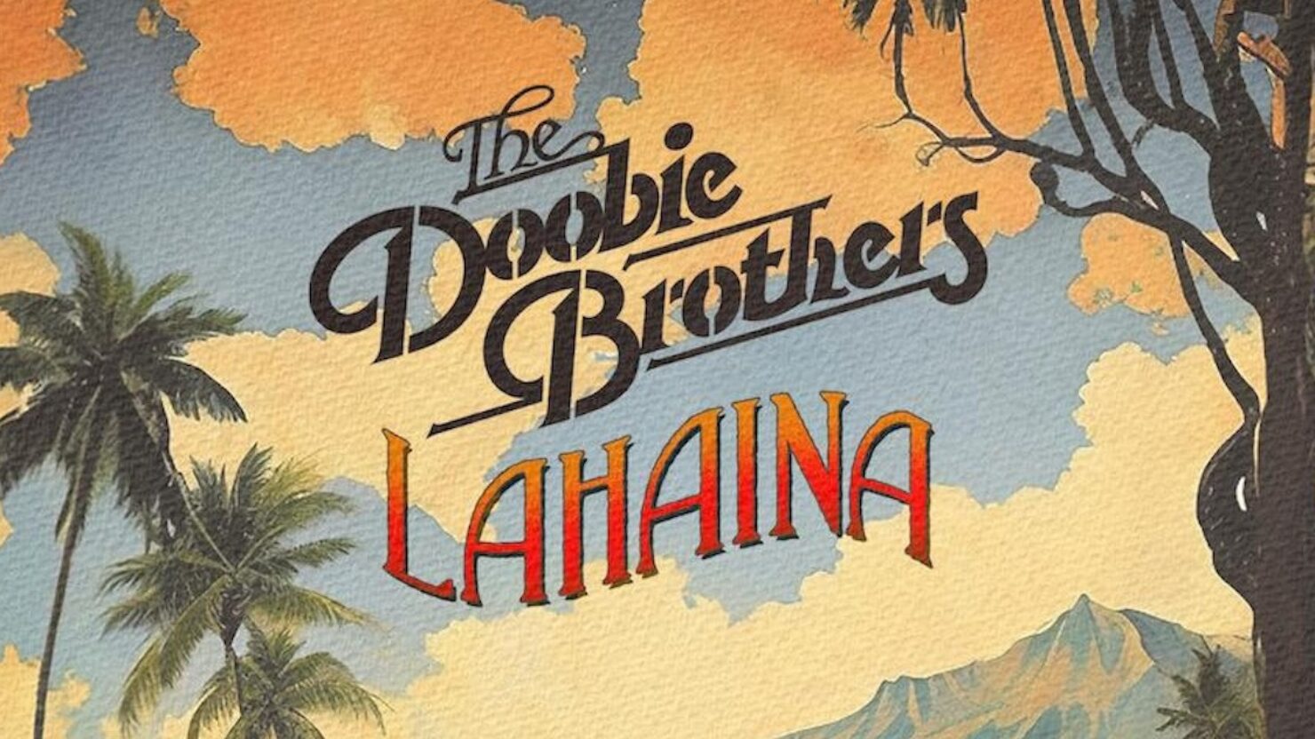 Doobie Brothers, Mick Fleetwood, Jake Shimabukuro et Henry Kapono sortent le single « Lahaina » pour soutenir le rétablissement de Maui