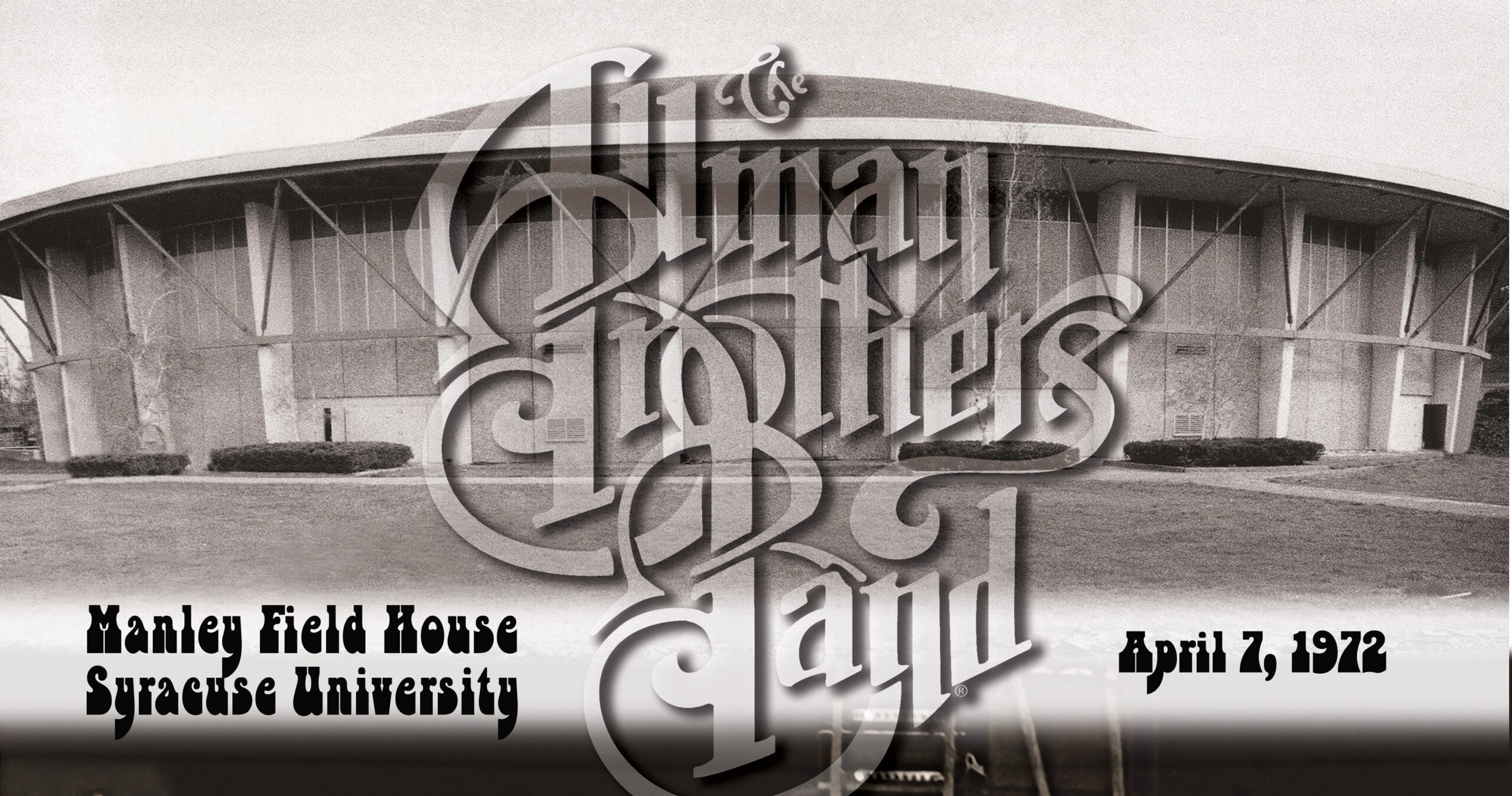 Écoutez l'enregistrement officiel du concert de 1972 du Allman Brothers Band à Syracuse, de la brève période du « 5-Man Band »