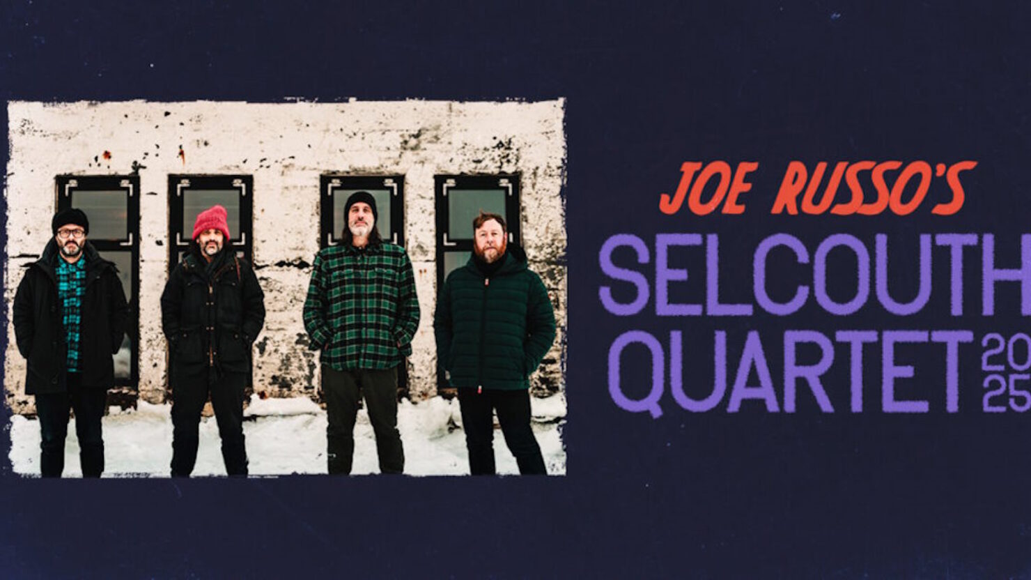 Le Selcouth Quartet de Joe Russo prépare sa tournée nord-est de mars 2025