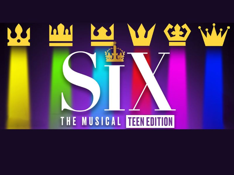 Young Artists of America présentera « SIX the Musical : Teen Edition »