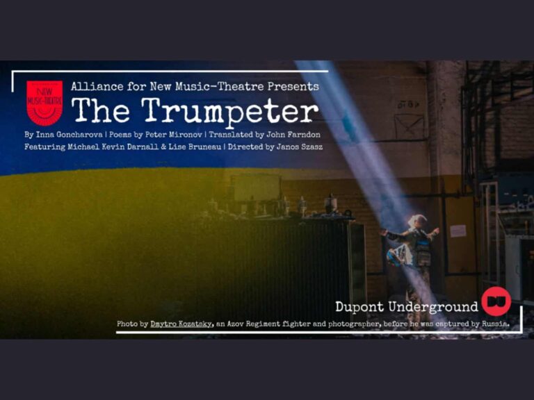 Dupont Underground présentera la pièce ukrainienne « The Trumpeter »