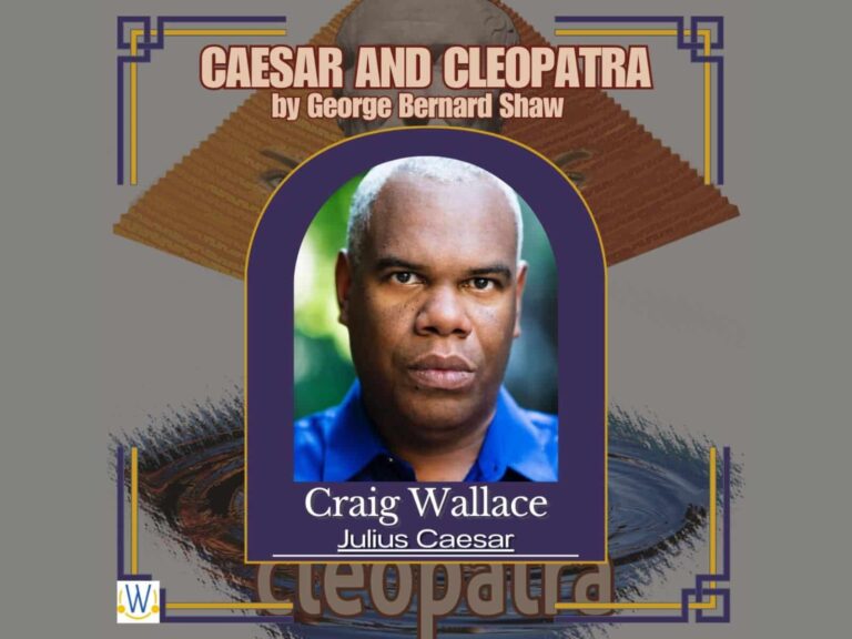 Washington Stage Guild clôture sa 40e saison avec « César et Cléopâtre », avec Craig Wallace