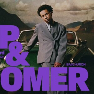 Isaia Huron est l&rsquo;artiste R&B prometteur du mois d&rsquo;avril 2026 selon Billboard