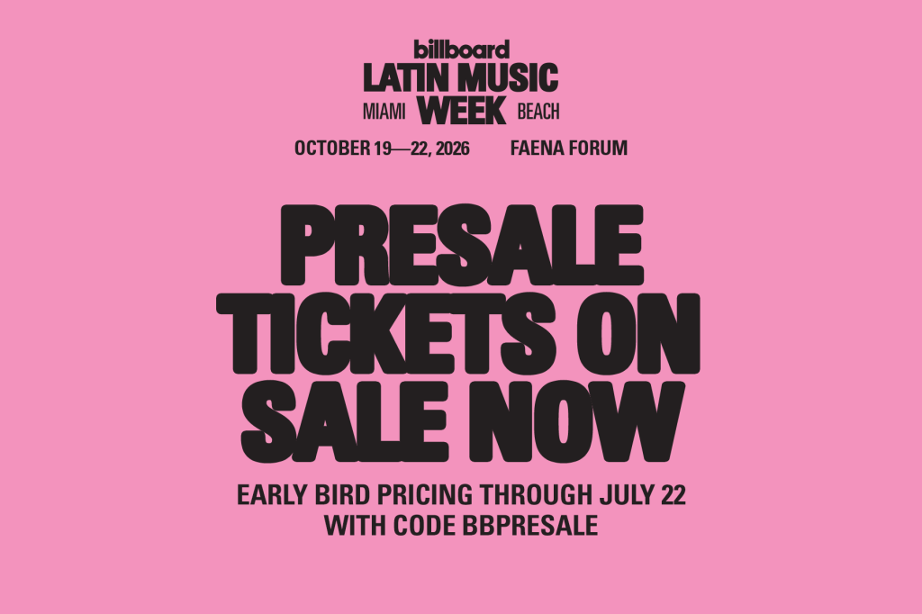 Les billets pour la Billboard Latin Music Week 2026 sont en vente maintenant : réservez la date