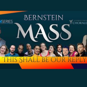 « Bernstein: MASS » se produira en guise de célébration et de réplique les 4 et 5 septembre