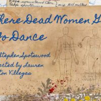 Theatre Prometheus annonce le casting et l&rsquo;équipe de « Where Dead Women Go to Dance »